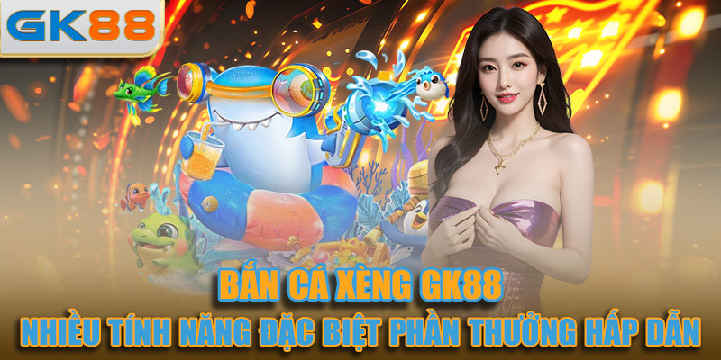 Sảnh bắn cá thường đi kèm với nhiều tính năng đặc biệt phần thưởng hấp dẫn